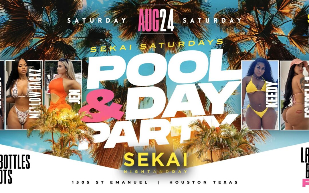 SEKAI SATURDAY POOL AND DAY PARTY